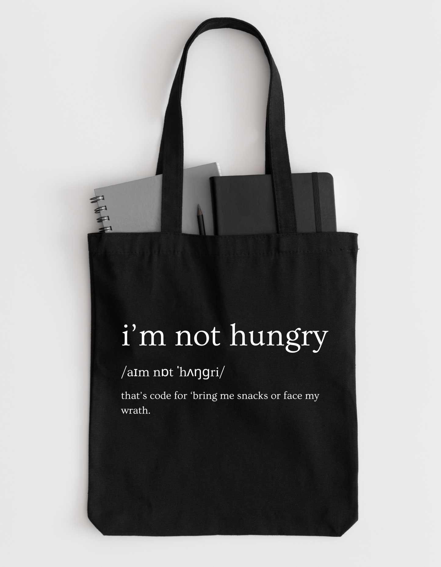 I'm not hungry - Tote bag