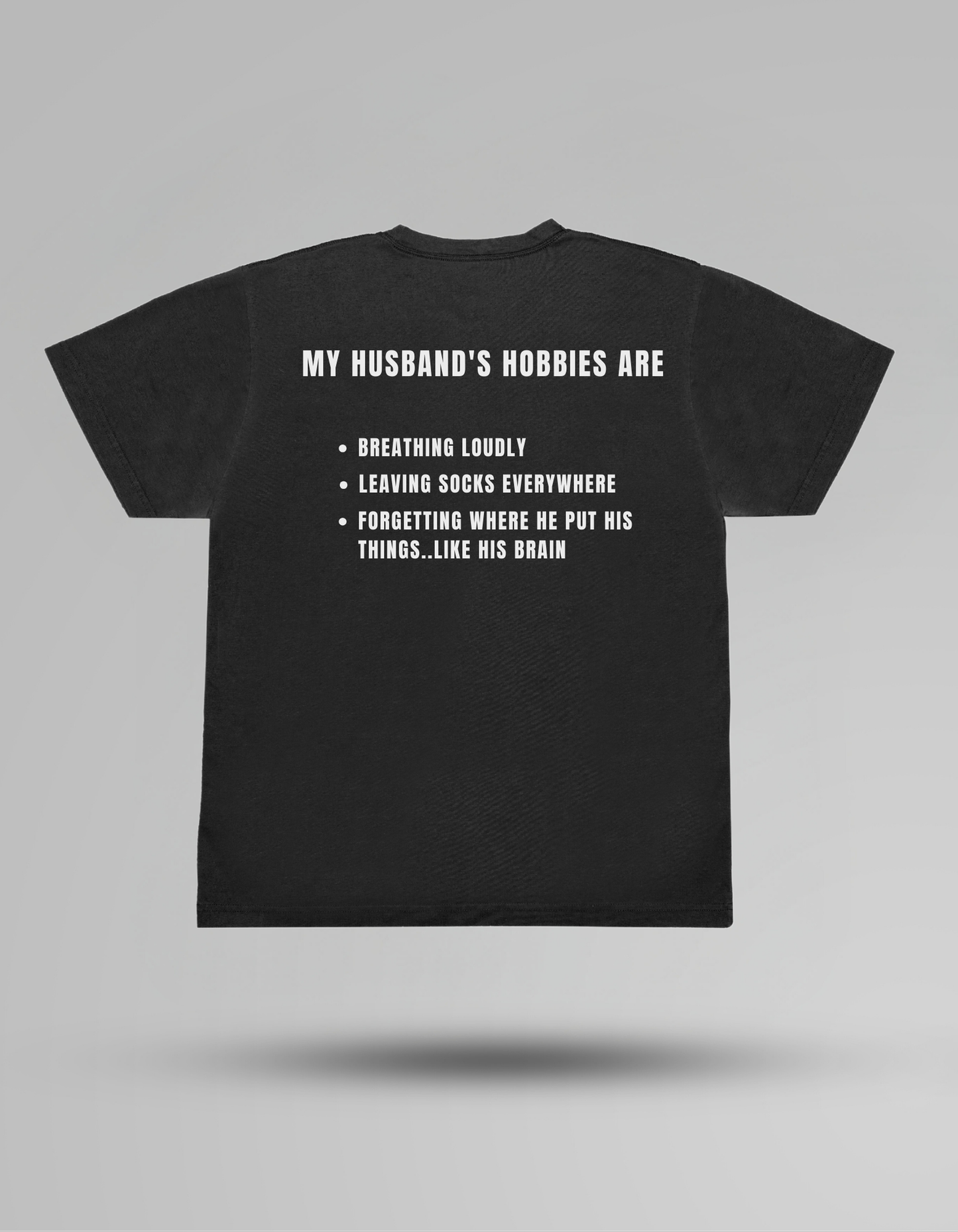 Husband's Hobbies - T-shirt