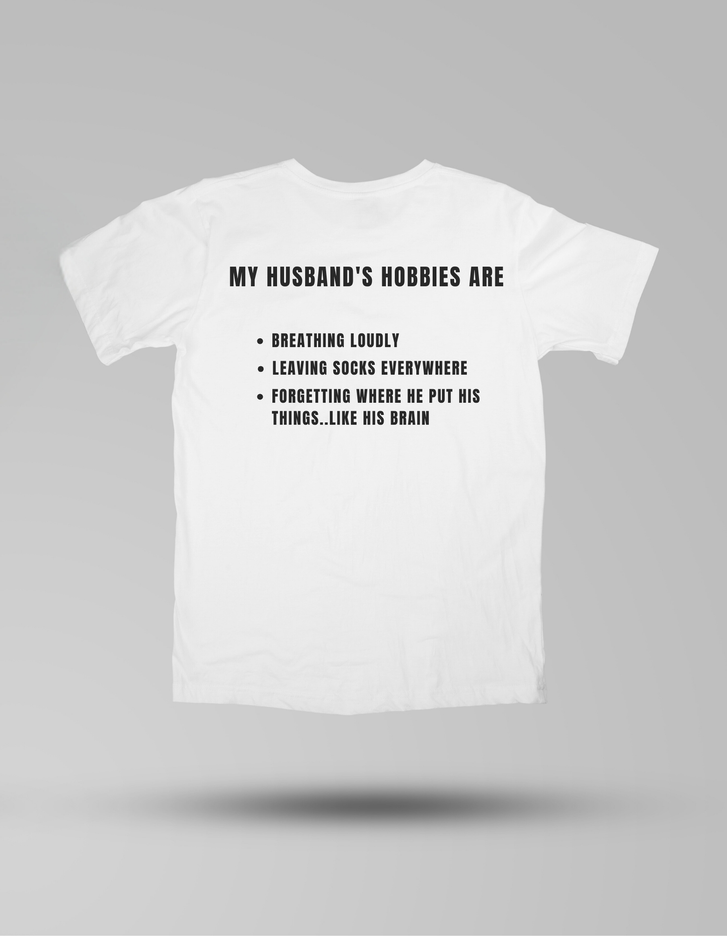 Husband's Hobbies - T-shirt