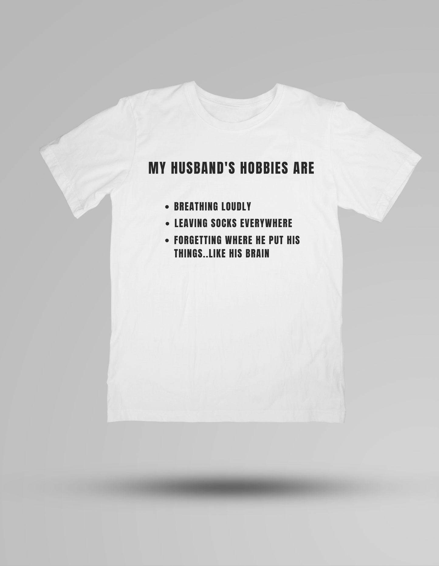 Husband's Hobbies - T-shirt