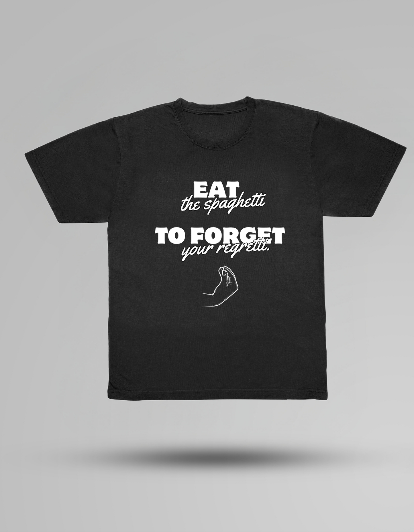 Eat the spaghetti - T-shirt
