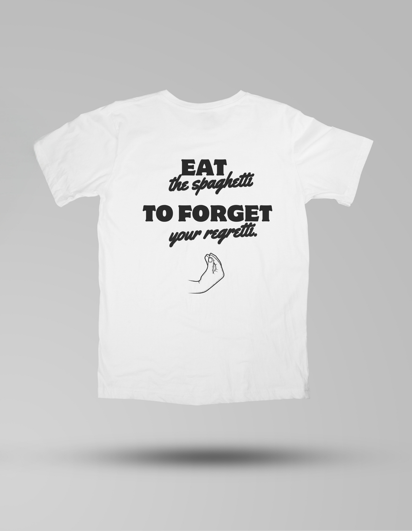 Eat the spaghetti - T-shirt