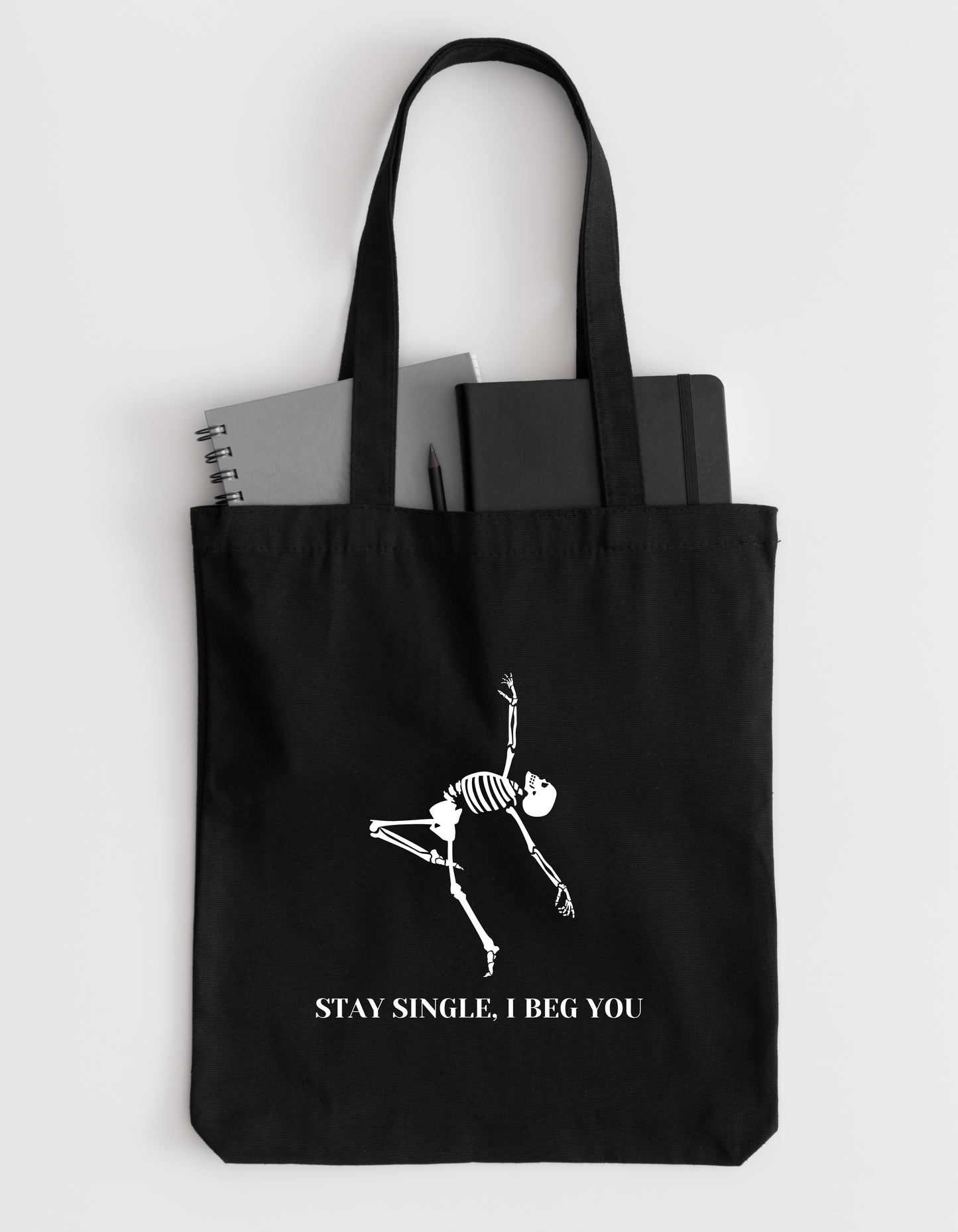 Stay Single, I Beg You - Tote bag