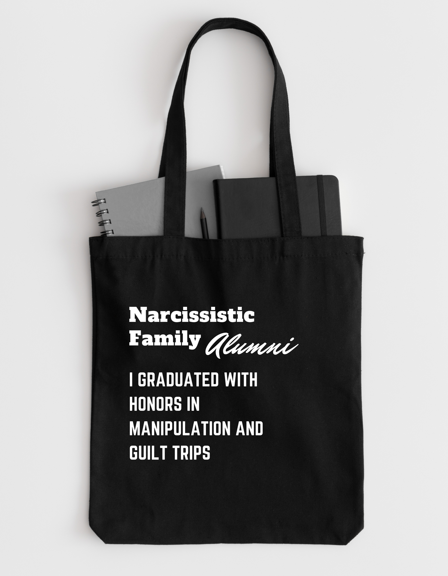 Narcissistic Family Alumni - Tote bag