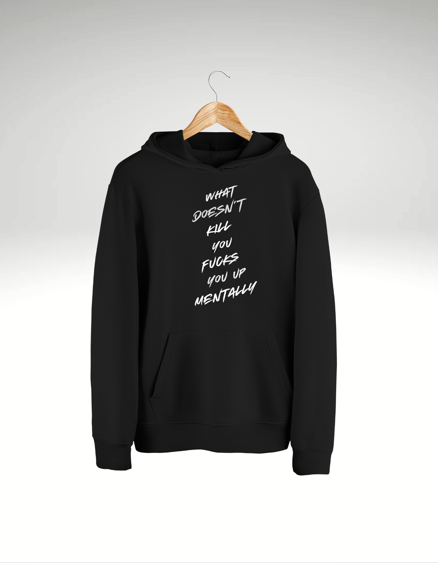 What doesn't kill you - Hoodie