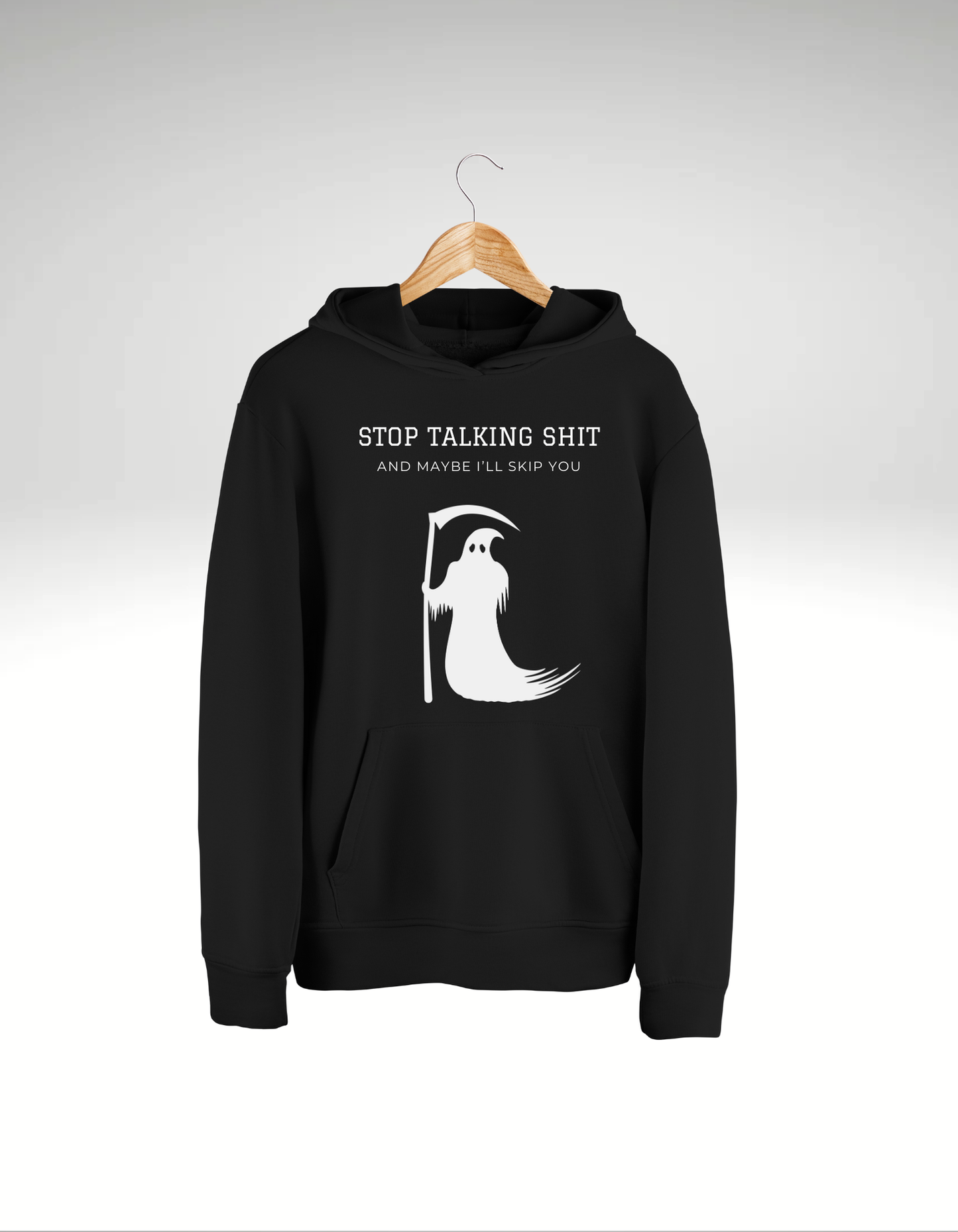 Stop talking shit - Hoodie