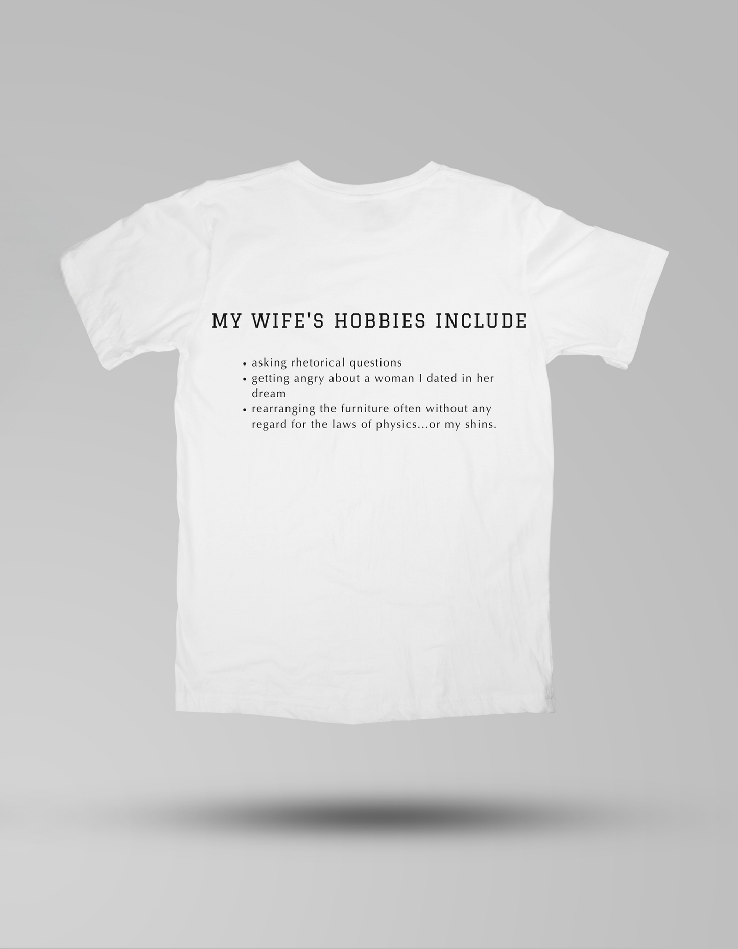 Wife's Hobbies - T-shirt