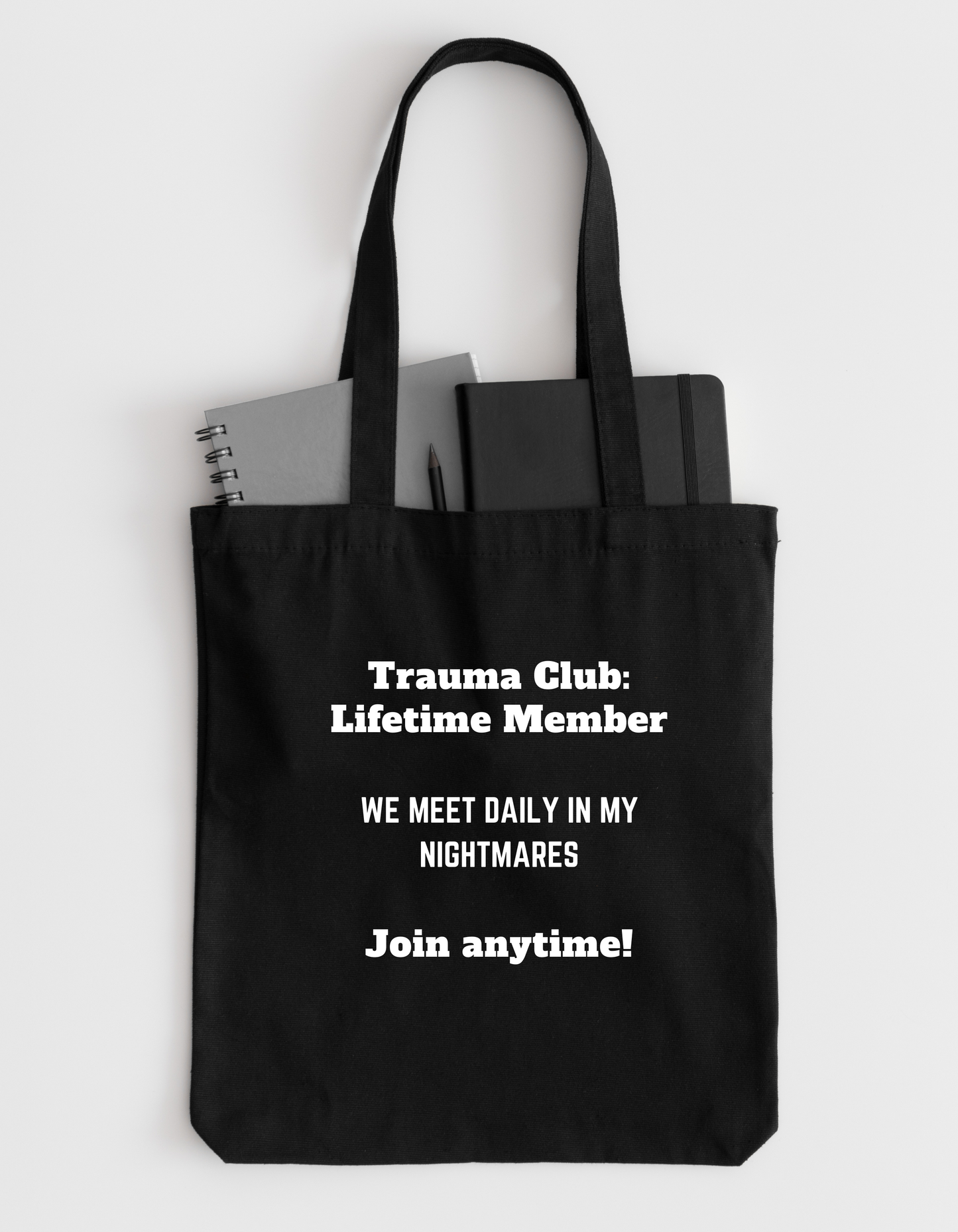 Trauma Club: Lifetime Member - Tote bag