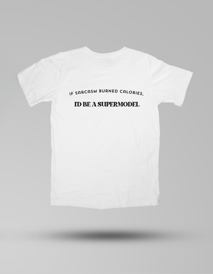 Sarcasm Supermodel - T-shirt