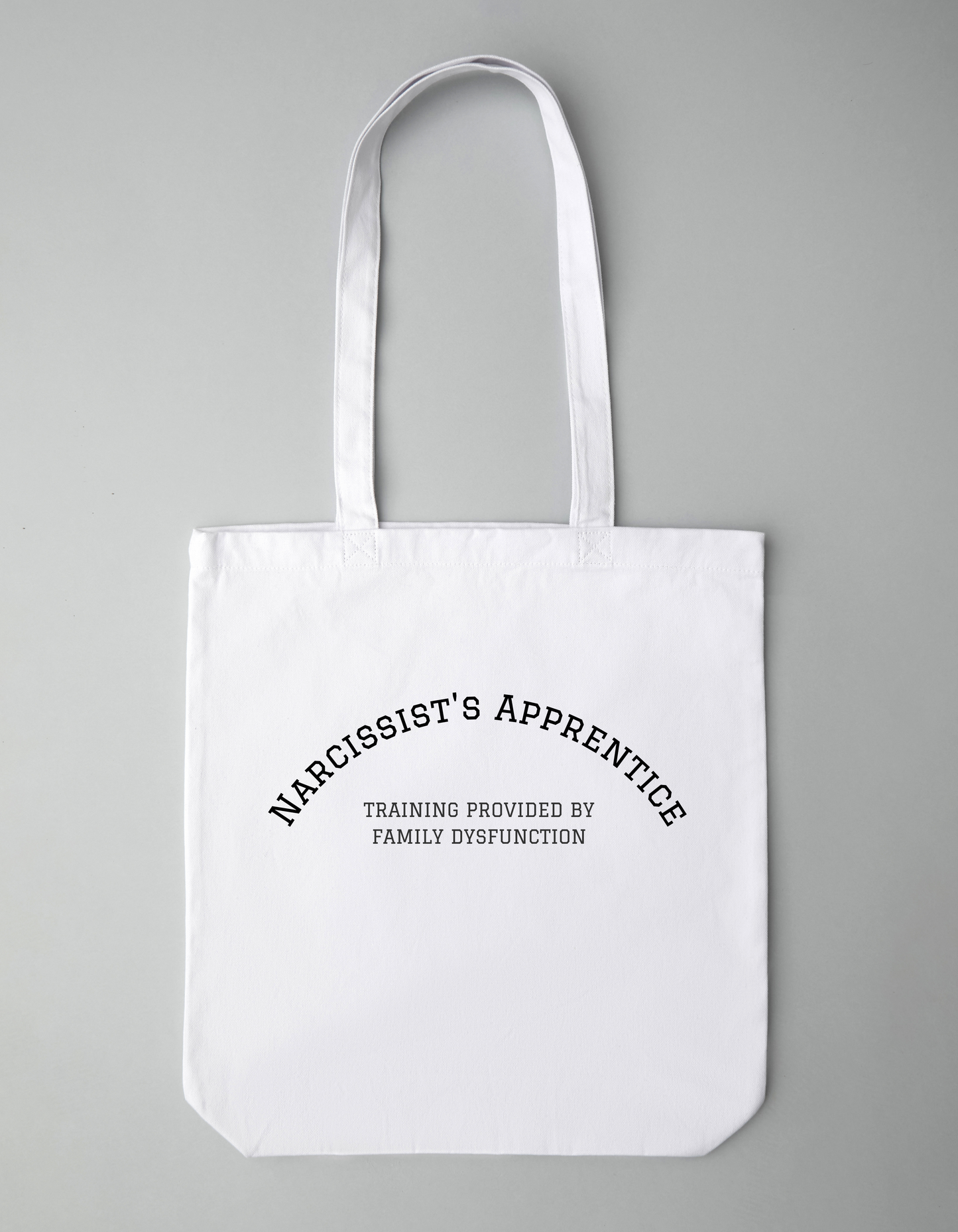 Narcissist's Apprentice - Tote bag
