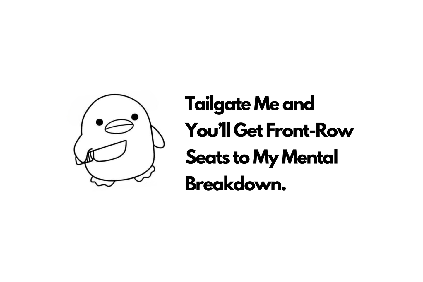 Tailgate me and suffer consequences - car sticker