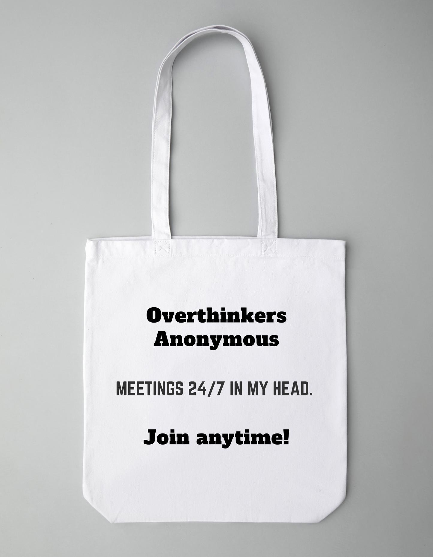 Overthinkers Anonymous - Tote bag