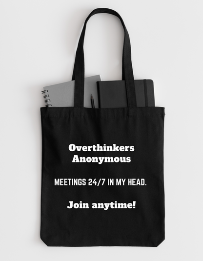 Overthinkers Anonymous - Tote bag